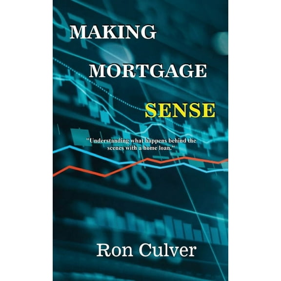 Making Mortgage Sense, (Paperback)