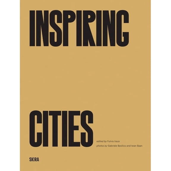 Inspiring Cities, (Paperback)