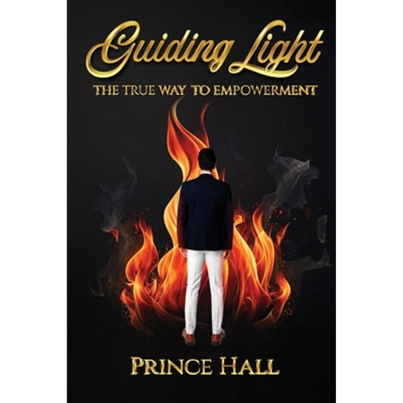 Pre-Owned Guiding Light: The True Way To Empowerment, (Paperback)