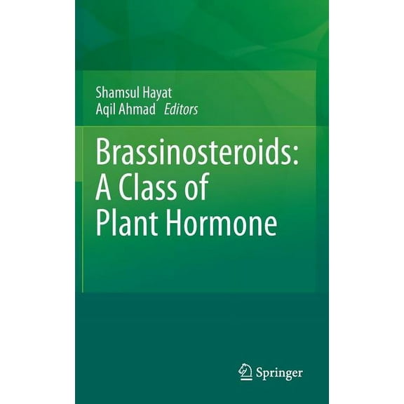 Brassinosteroids: A Class of Plant Hormone, (Hardcover)