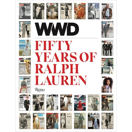 WWD Fifty Years of Ralph Lauren (Best Of Dyanna Lauren)