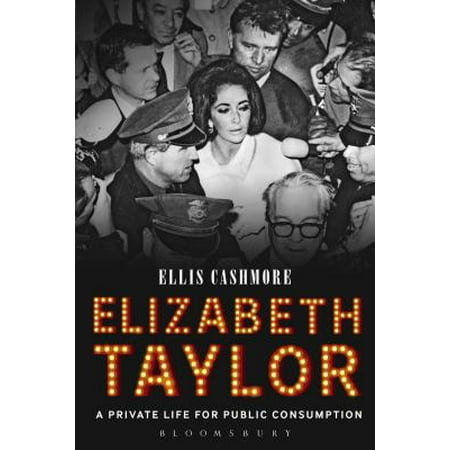 Elizabeth Taylor : A Private Life for Public