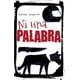 thumbnail image 1 of NI UNA PALABRA. LORAN SECUNDARIA (LIBRO + LICENCIA), 1 of 1