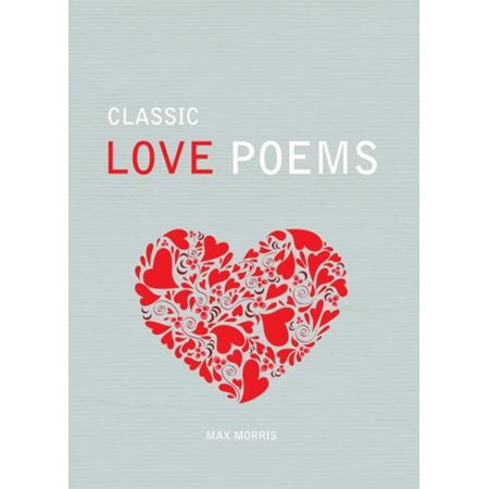 Pre-Owned Classic Love Poems (Hardcover) 1840247118 9781840247114