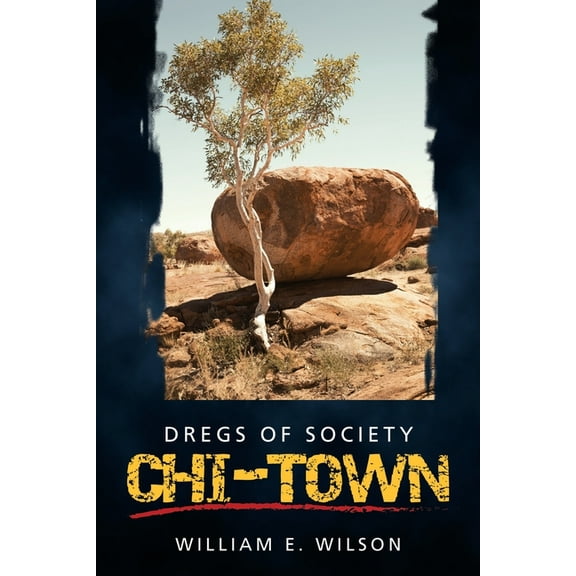 Chi-town : Dregs of Society