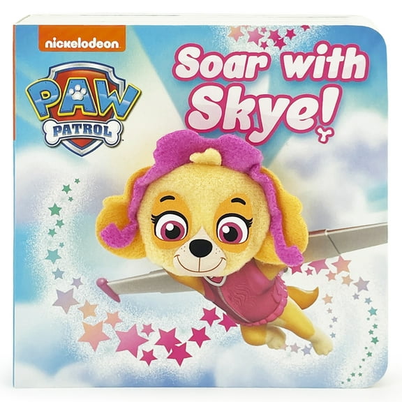 COTTAGE DOOR: PAW Patrol Soar with Skye! (Board Book)