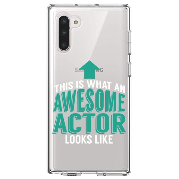 DistinctInk Clear Shockproof Hybrid Case for Samsung Galaxy Note 10 (6.3" Screen) - TPU Bumper Acrylic Back Tempered Glass Screen Protector - This Is What An Awesome Actor Looks Like