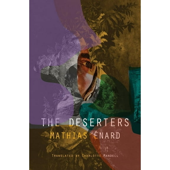 The Deserters, (Paperback)