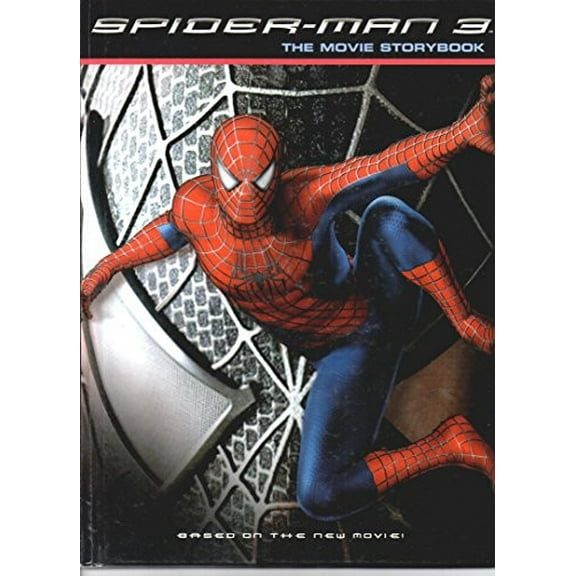 Pre-Owned Spider-Man 3: The Movie Storybook (Hardcover) 0060837233 9780060837235