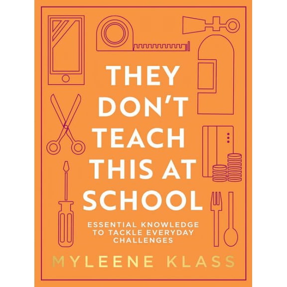 They Dont Teach This at School