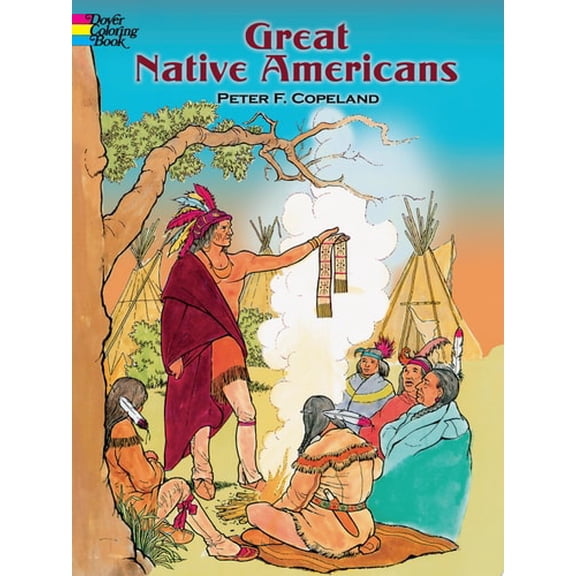 Pre-Owned Great Native Americans Coloring Book (Paperback) 0486296075 9780486296074