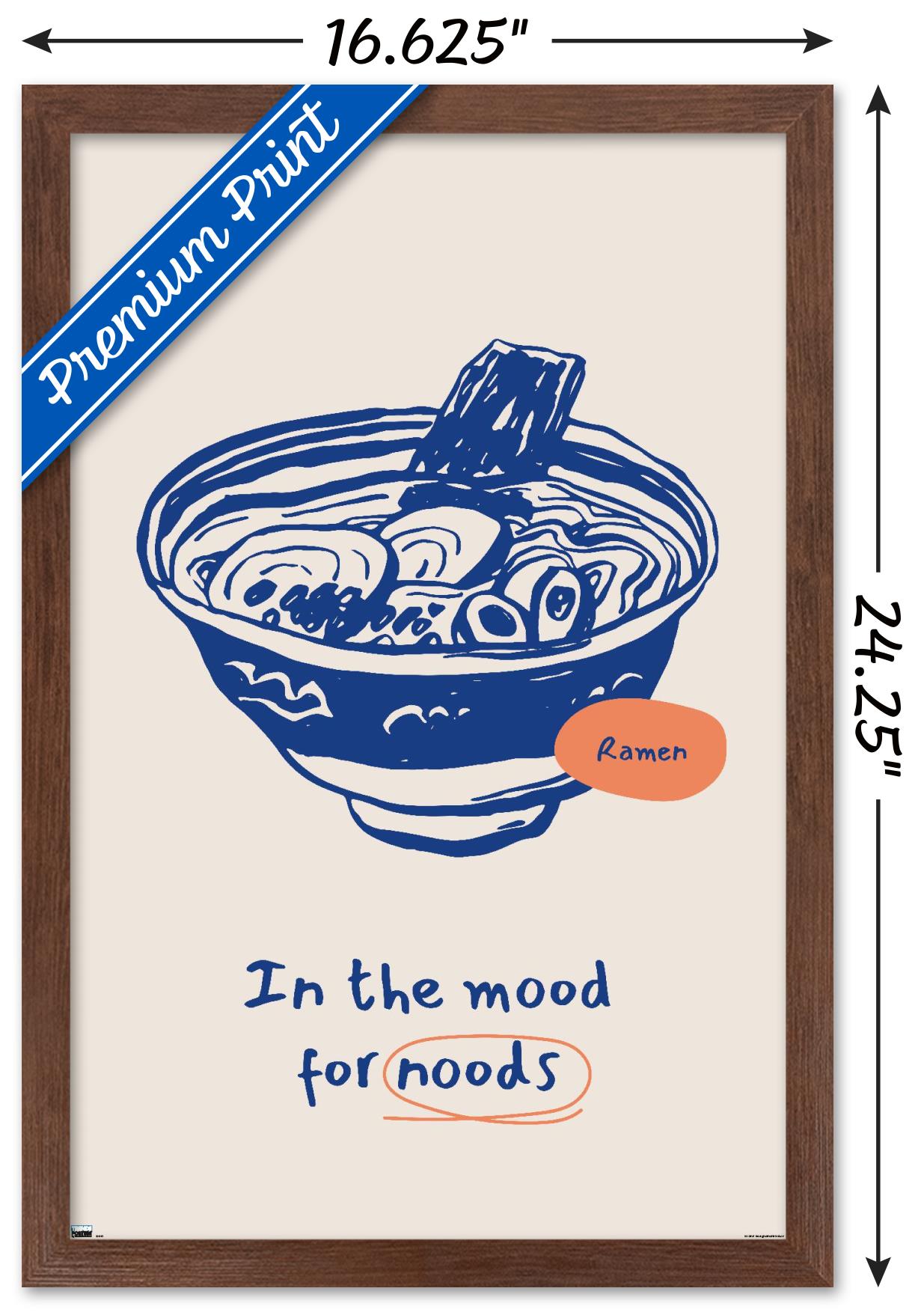 In The Mood For Noods Wall Poster, 14.725" x 22.375" Framed