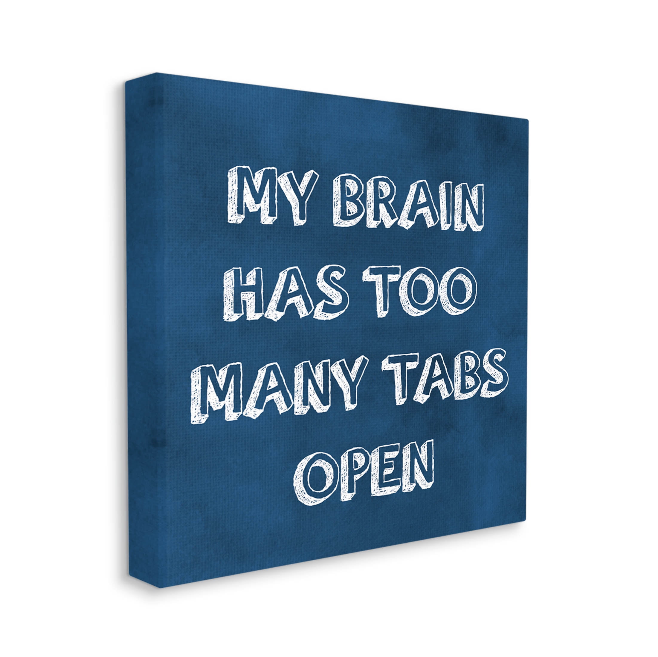 Stupell Industries Distracted Humor Phrase Graphic Art Gallery Wrapped Canvas Print Wall Art, Design by Sundance Group