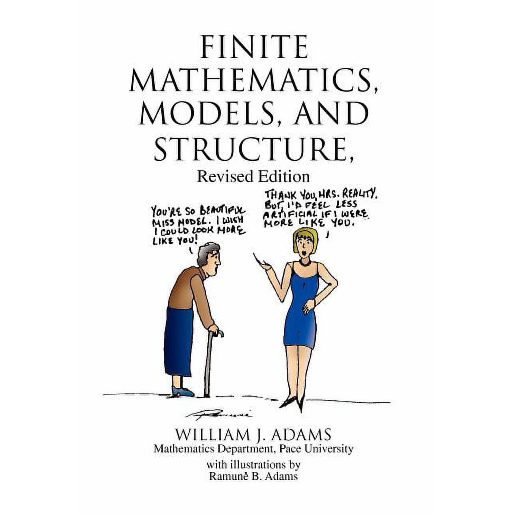 Finite Mathematics, Models, and Structure, (Hardcover)