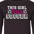 thumbnail image 4 of Inktastic This Girl Loves Soccer Long Sleeve Youth T-Shirt, 4 of 5