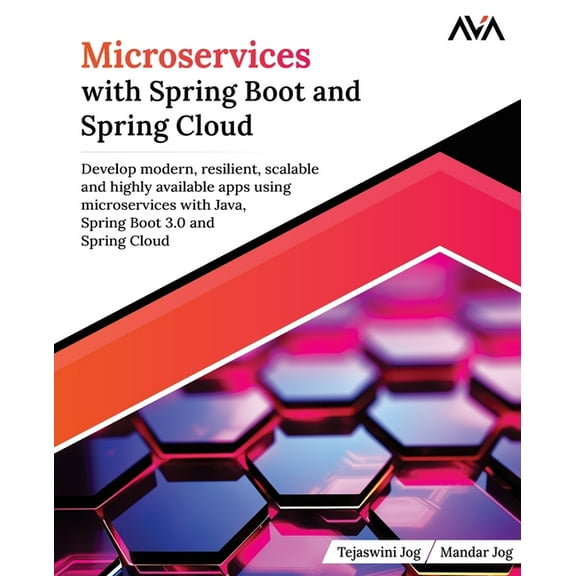 Microservices with Spring Boot and Spring Cloud: Develop modern, resilient, scalable and highly available apps using mic, (Paperback)