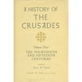 thumbnail image 1 of Pre-Owned A History of the Crusades V. 3; Fourteenth and Fifteenth Centuries (Paperback) by University of Wisconsin Press, 1 of 1