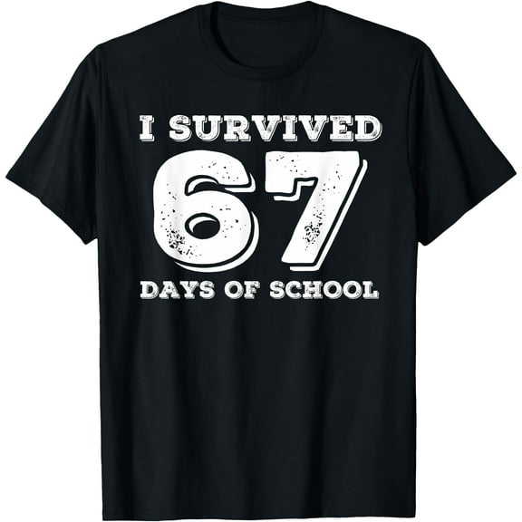 I Survived 67 Day of School for Teachers and Students T-Shirt Shirts