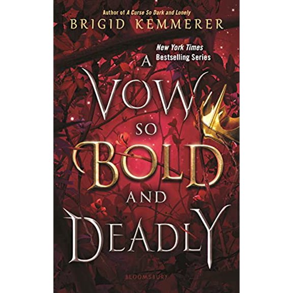 Pre-Owned A Vow So Bold and Deadly (The Cursebreaker Series), 9781547608775, 1547608773, Paperback, Reprint edition