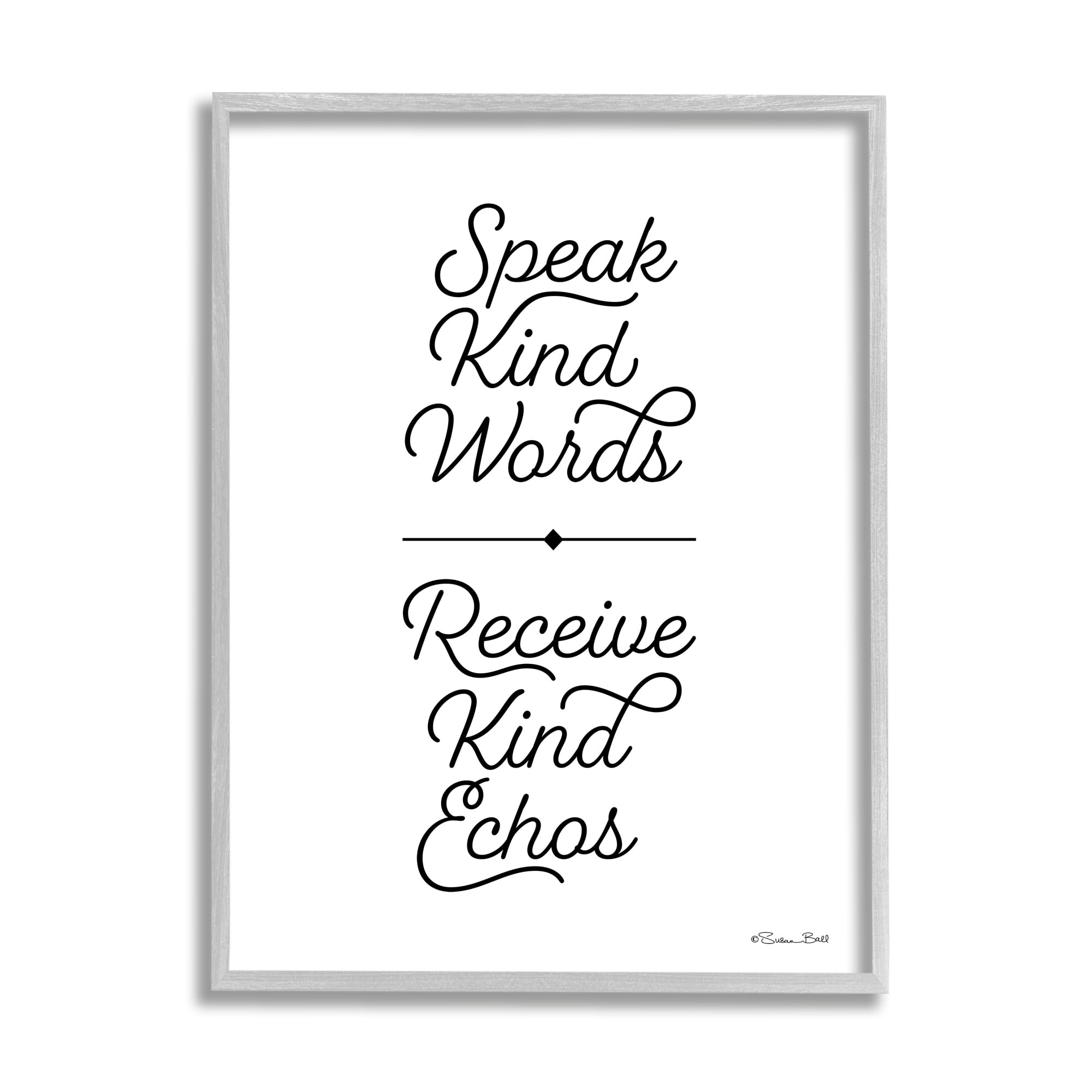 Stupell Industries Kind Words Receive Tender Echoes Reap Consequences Proverb,16 x 20, Design by Sn Ball