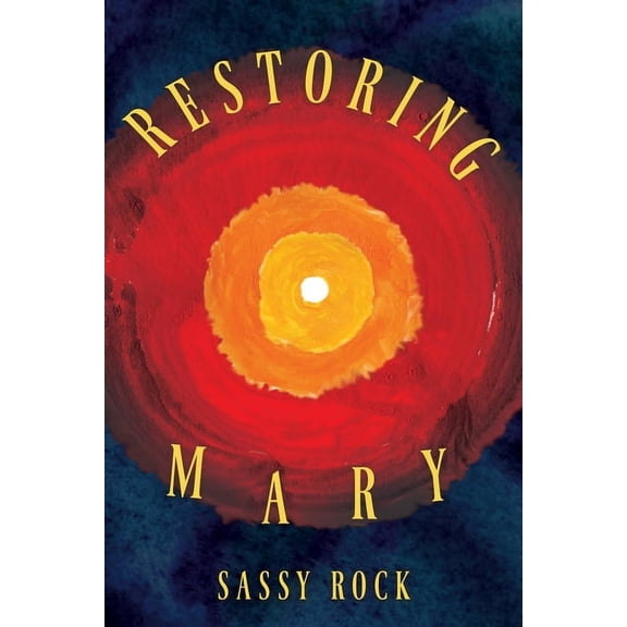 Restoring Mary, (Paperback)