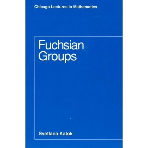 Chicago Lectures in Mathematics: Fuchsian Groups (Hardcover)