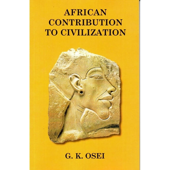 African Contribution to Civilization, (Paperback)