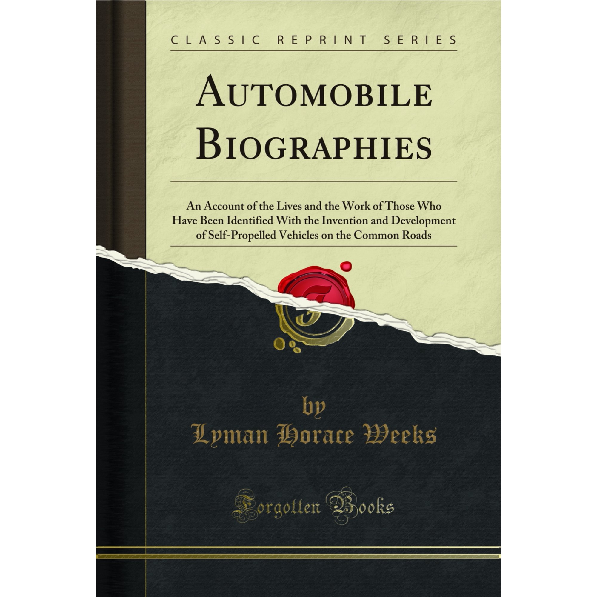 Automobile Biographies (Classic Reprint)