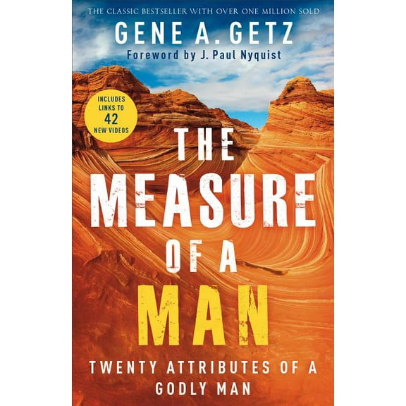 The Measure of a Man: Twenty Attributes of a Godly Man, (Paperback)