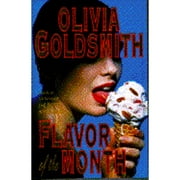 Pre-Owned Flavor of the Month (Hardcover) by Olivia Goldsmith
