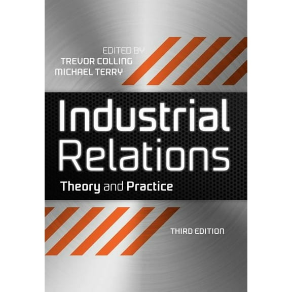 Industrial Revolutions Industrial Relations 3e, Book 1, (Paperback)