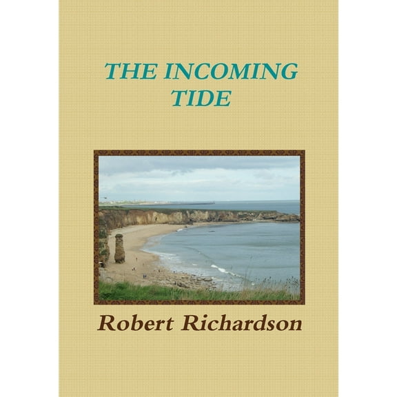 The Incoming Tide (Paperback)