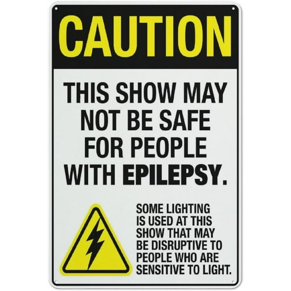 Warning This Show May Not Be Safe For People With Epilepsy Sign 12 X 8 Inches Reflective Aluminum Metal Warning Signage With Symbol For Indoor Outdoor Use