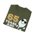 thumbnail image 4 of Gag Present 65 Years Ago I Was The Fastest Novelty Graphic Unisex T-Shirt, 4 of 4