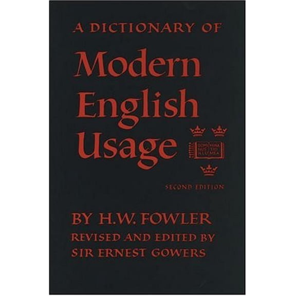Pre-Owned Oxford Fowler's Modern English Usage Dictionary (Paperback) 0192813897 9780192813893