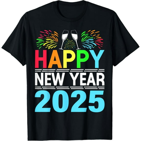 Happy New Year 2025 NYE Party - Funny New Years Eve 2025 T-ShirtMen and women, Black T-shirt, size: Extra large