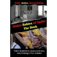 thumbnail image 1 of Pre-Owned Stolen Babies of Spain: The Book (Paperback) 0578654180 9780578654188, 1 of 1