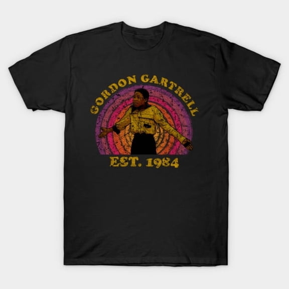 Gordon Gartrell Est 1984 Funny Cosby Show Parody Retro 80s TV Theo - Viral Tee G5348 T-Shirt, for men and women, Up to Size 5XL