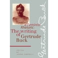thumbnail image 2 of Pre-Owned Toward a Feminist Rhetoric: The Writing of Gertrude Buck (Paperback) 0822955733 9780822955733, 2 of 2