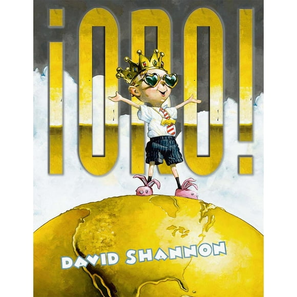 Libro ¡oro! Tapa Blanda, Autor David Shannon, Editorial Picaronaobelisco