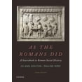 thumbnail image 3 of As the Romans Did: A Sourcebook in Roman Social History, (Paperback), 3 of 3