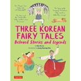 thumbnail image 1 of Three Korean Fairy Tales: Beloved Stories and Legends, 1 of 1