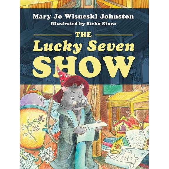 The Lucky Seven Show, (Hardcover)