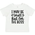 thumbnail image 3 of Inktastic I May Be Small but I'm the Boss Boys or Girls Baby T-Shirt, 3 of 5