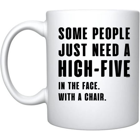 

Some People Just Need A High Five Ceramic Coffee Mug Funny Gift For Someone Who Loves Coffee Coworker Employee Boss Men Women (White Porcelain)