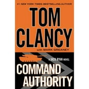 Command Authority (Hardcover) by Tom Clancy, Mark Greaney