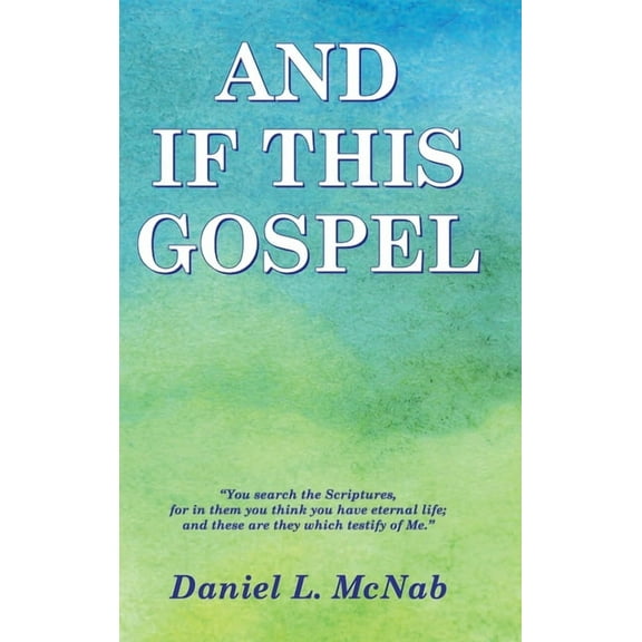 And If This Gospel, (Hardcover)