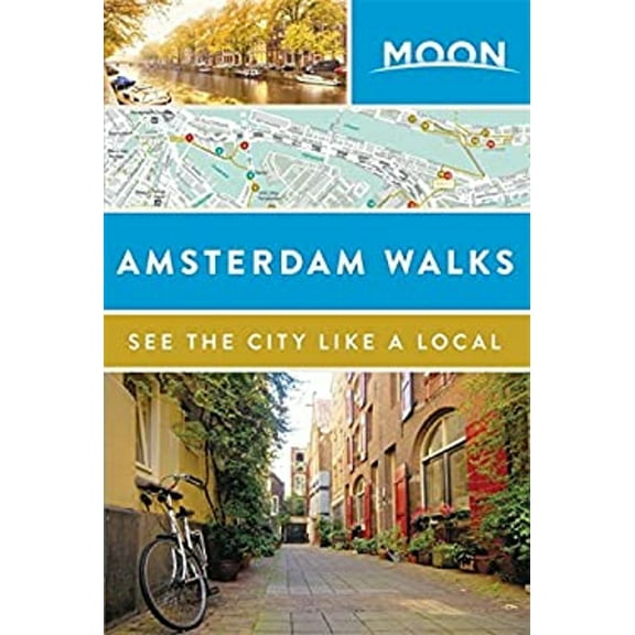 Pre-Owned Moon Amsterdam Walks (Paperback) 1631215922 9781631215926