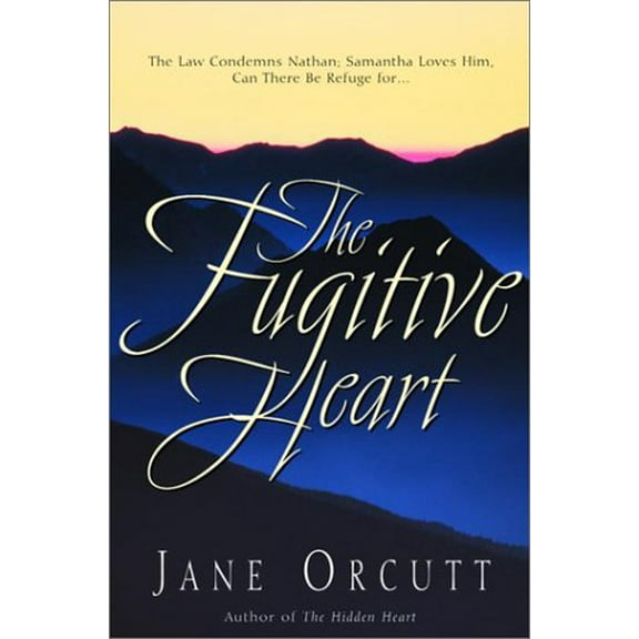 Pre-Owned The Fugitive Heart (Heart's True Desire Series #1), 9781578560226, 1578560225, Paperback, 1 edition