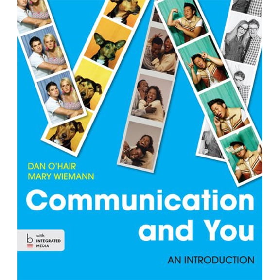 Pre-Owned Communication and You: An Introduction (Paperback) 1457638916 9781457638916